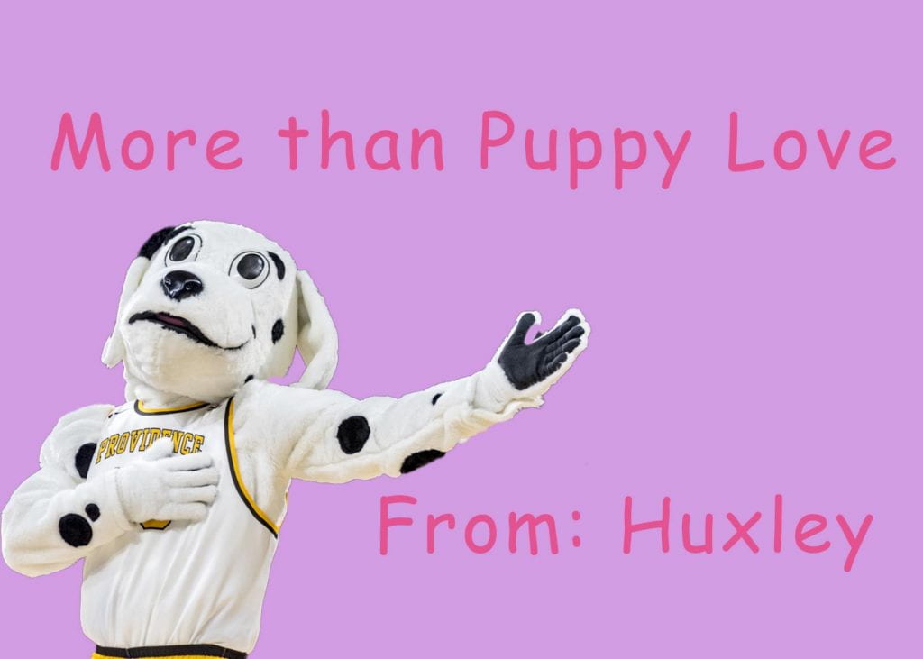 Valentine featuring Huxley that reads "More than Puppy Love From: Huxley"