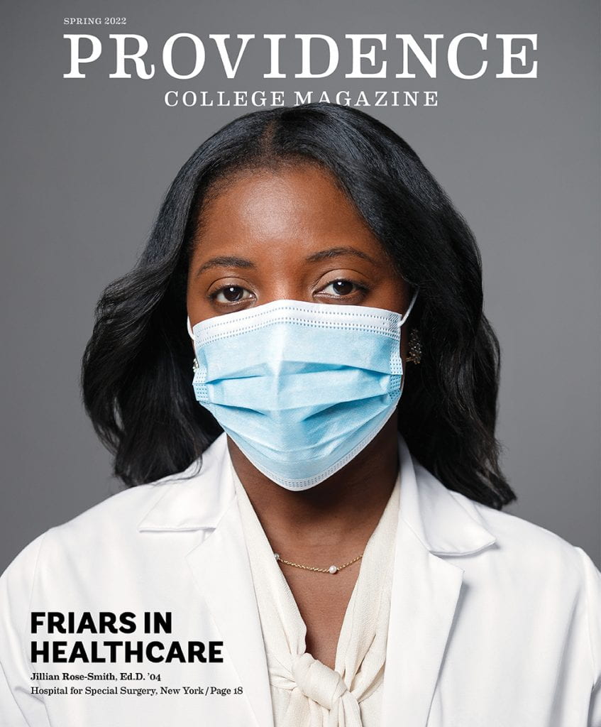 Spring 2022 Providence College magazine cover with Jillian Rose-Smith, Ed.D. '04