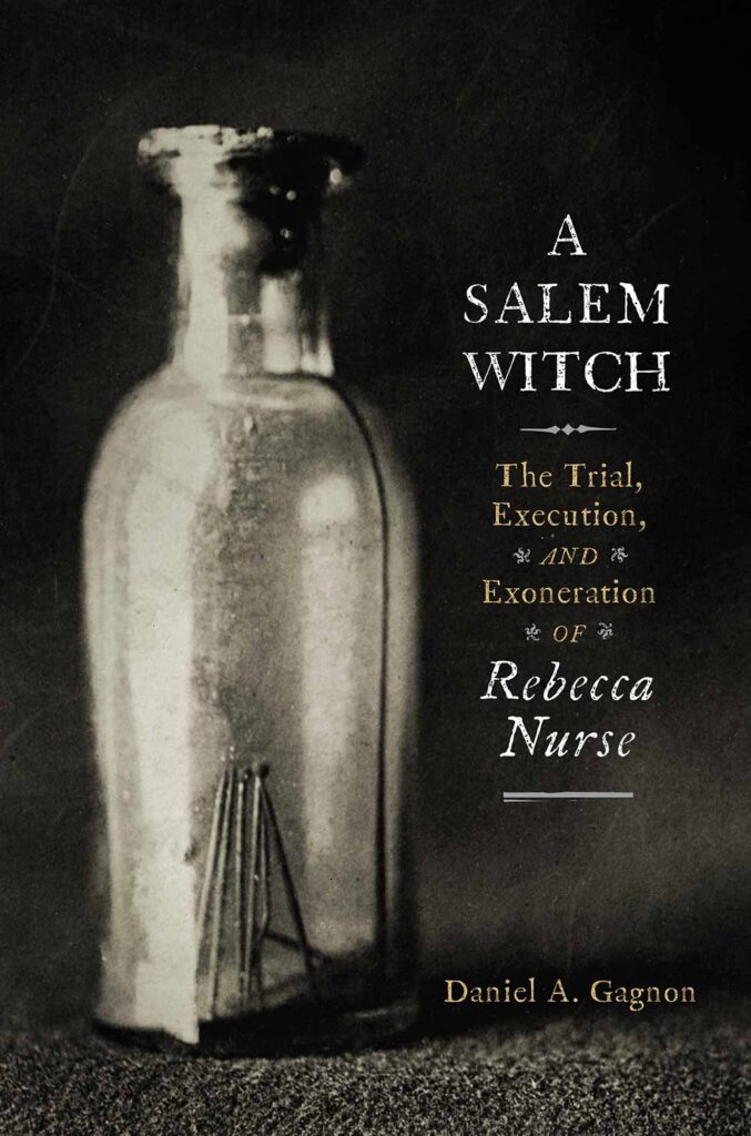 A Salem Witch: Dan Gagnon '15 publishes biography of witch trial