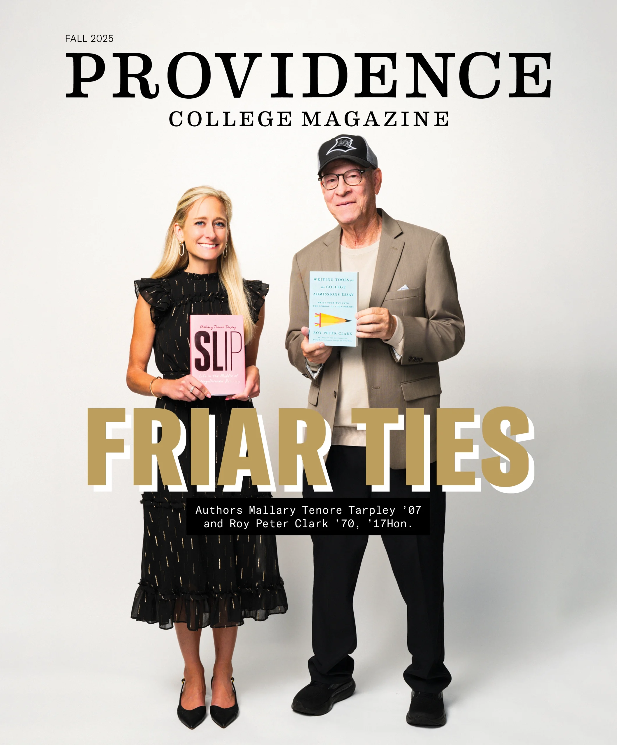 Cover of the Fall 2025 issue of Providence College Magazine featuring authors Mallary Tenore Tarpley '07 and Roy Peter Clark '70, '17Hon.